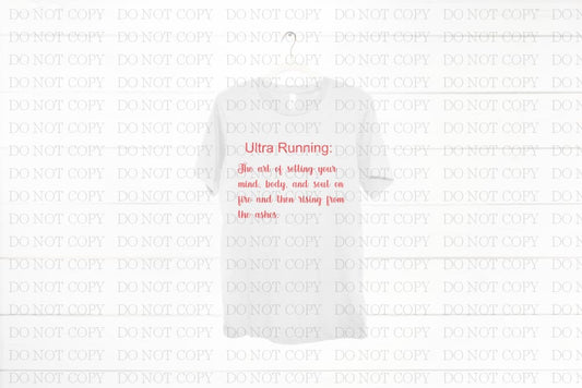 The Art Of Ultra Running T-Shirt