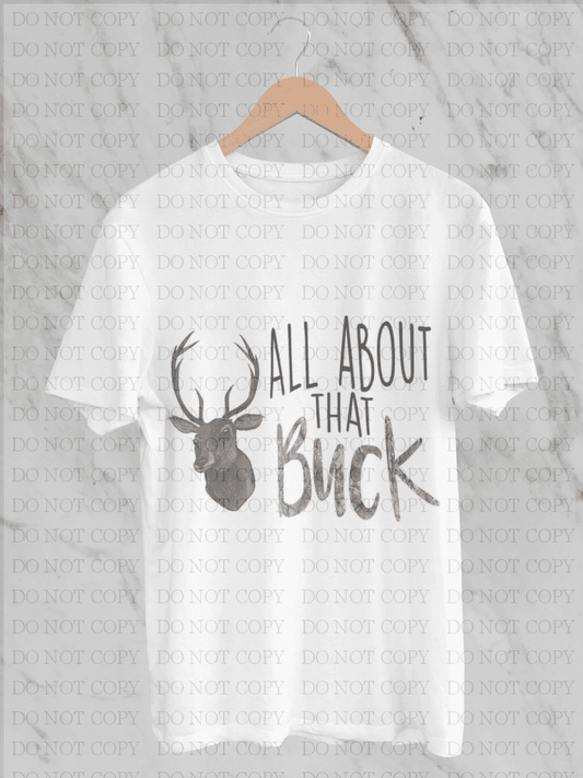 All About That Buck Shirts & Tops