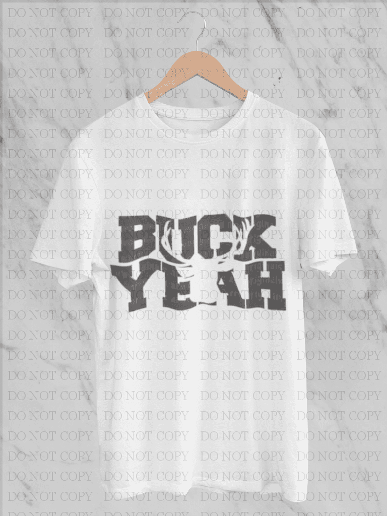 Buck Yeah Shirts & Tops