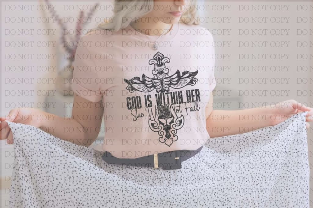 God Is With Her She Will Not Fall Shirts & Tops