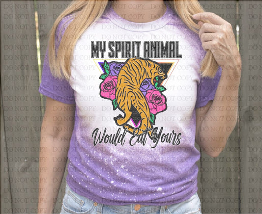 My Spirit Animal Would Eat Yours T-Shirt