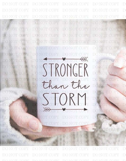 Stronger Than The Storm Mug Coffee Mug