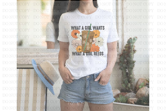 What A Girl/Mom Wants T-Shirt